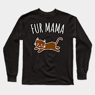 Fur Mama Long Sleeve T-Shirt